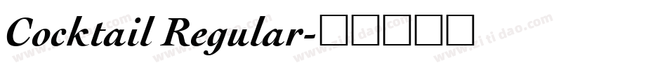 Cocktail Regular字体转换